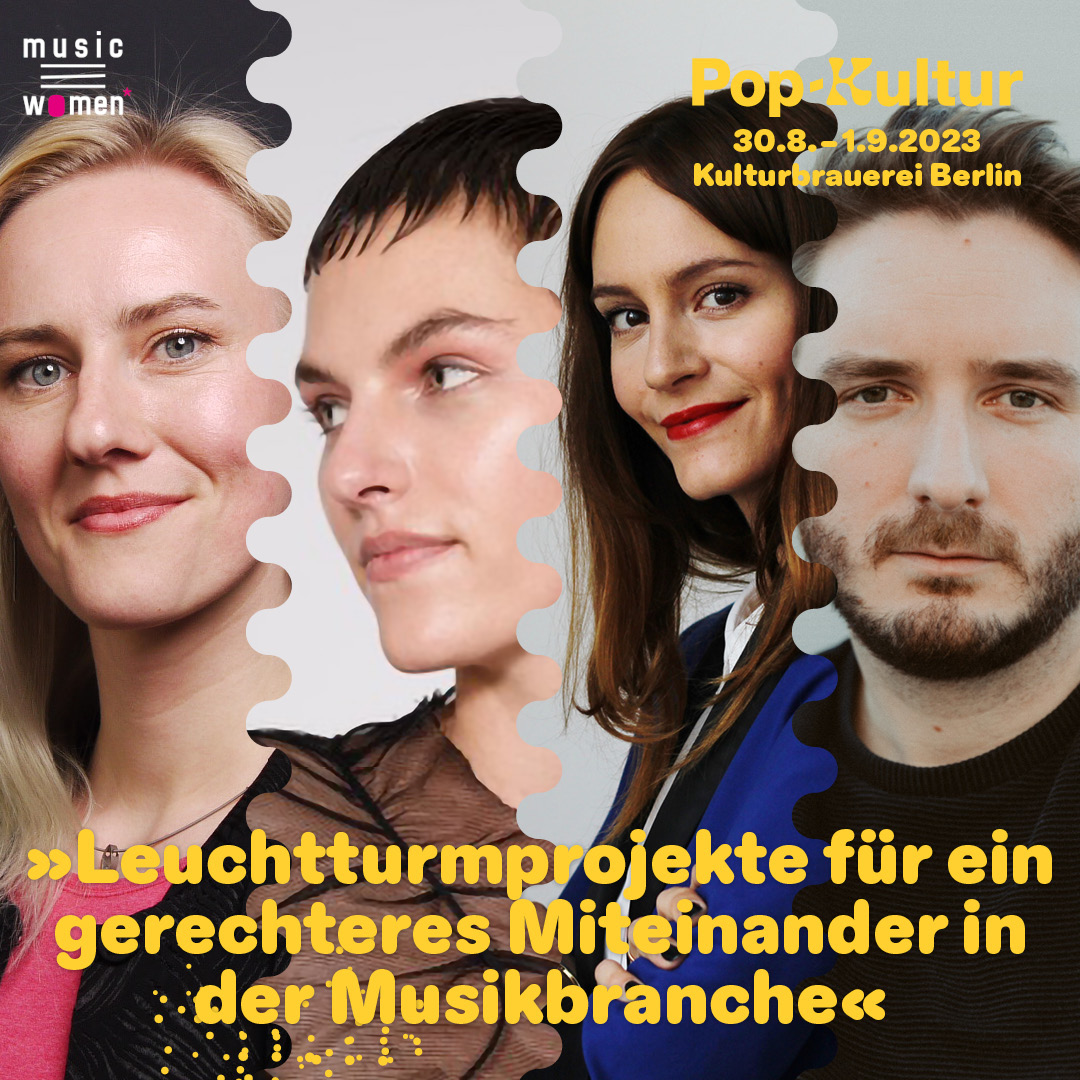 Music Women* Germany beim Pop-Kultur Berlin | 30.08.-01.09.2023 