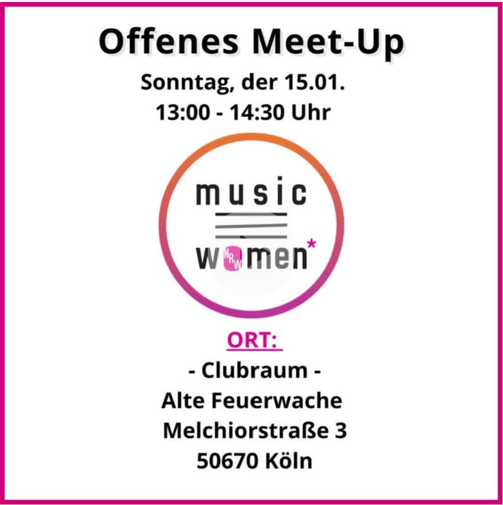 musicNRWwomen* Meet Up 15.01. | Köln